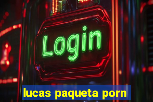 lucas paqueta porn